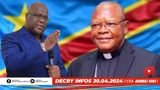 DECRY INFOS 30.4.24, FATSHI VEUT ARRÊTER AMBONGO. ELECTION GOUV ET SÉNAT, SCANDALE !!!