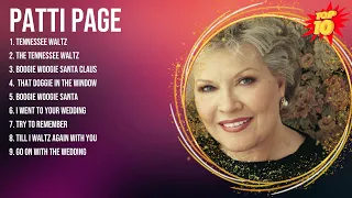 patti page Greatest Hits ~ Top 10 Best Songs To Listen in 2023 & 2024