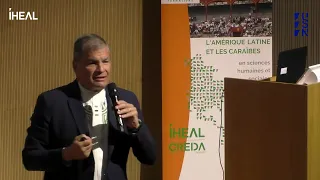 "El enigma del desarrollo : una visión latinoamericana", Rafael Correa à l'IHEAL - Campus Condorcet