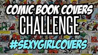 Sexy Girl Comic Book Covers | Comic Collector Geek Reply | #sexygirlcovers #fridaycomicchallenge