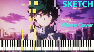 My Hero Academia Season 6 Ending - SKETCH - Piano Synthesia Cover