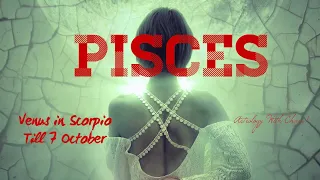 Pisces Astrology Horoscope : Venus in Scorpio till 7 October 2021 #shorts