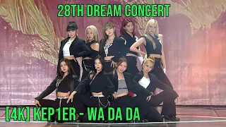 [ 4K LIVE ] KEP1ER - WA DA DA - (220618 28th DREAM CONCERT)