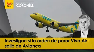 ¿La orden de parar Viva Air salió de Avianca?