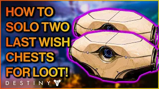 HOW to SOLO Last Wish Raid Loot | Up to 6 FREE Chests Per Week Which Can Drop TAKEN MODS (Destiny 2)