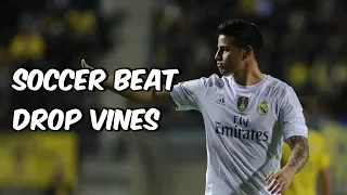 Soccer Beat Drop Vines #6