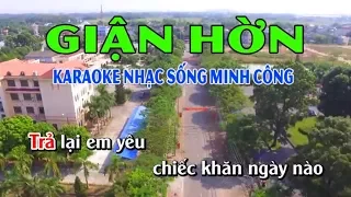 Giận Hờn Karaoke Nhạc Sống Minh Công || Beat Phối Hay Nhất