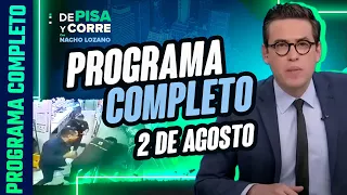 DPC con Nacho Lozano | Programa completo del 2 de agosto de 2023