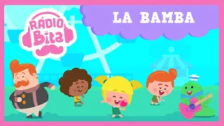 Rádio Bita - La Bamba