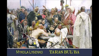 Mykola Lysenko  TARAS BULBA  (opera in 5 atti) - опера "Тарас Бульба" Миколи Лисенка