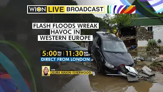 WION Live broadcast: Watch top news of the hour | Flash floods wreak havoc in Western Europe