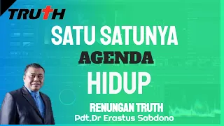 Satu satunya Agenda Hidup | Renungan 14 Mei 2021