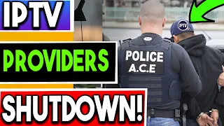 🔴Multiple IPTV Providers Shutdown ! - Is this the END ?