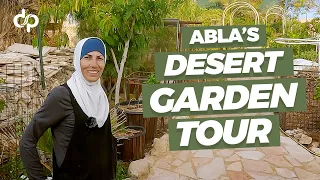 From Dream to Green - Abla's Desert Garden Tour