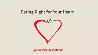Eating Right for Your Heart
