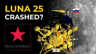 Luna 25: How Did It Crash?