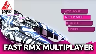 Fast RMX Gameplay - Multiplayer (Switch Games)