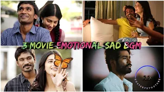 3 movie sad emotional Bgm|Moonu movie bgm|Sad emotional songs|Dhanush songs bgm|Sad|@mahibeats6080 👍