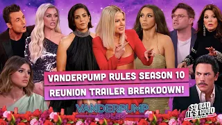 Vanderpump Rules Reunion Trailer Breakdown!