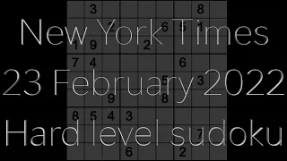 Sudoku solution – New York Times sudoku 23 February 2022 Hard level