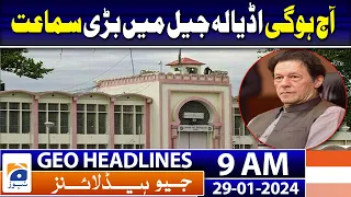 Geo Headlines Today 9 AM | Cipher case will be heard today in Adiala Jail | 29th January 2024