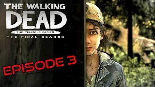 The Walking Dead: The Final Season - Episode 3 * FULL WALKTHROUGH GAMEPLAY & 2 ENDINGS
