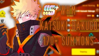 SSS+ WHM Bakugo 170+ Summons - My Hero Academia The Strongest Hero