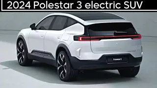 FINALLY!! 2024 Polestar 3 Electric SUV Revealed | First Look: New Model, Review, Specs & Price