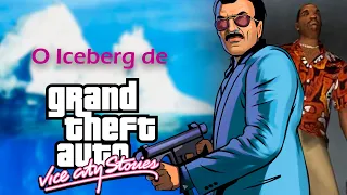O Iceberg de GTA: Vice City Stories