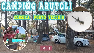 Camping Arutoli Korsyka Corsica - nasza pierwsza wypadowo-noclegowa przystań na południu Korsyki