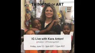 Episode 37: Kara Anton, Give Kids Art