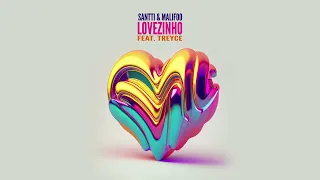 Santti, Malifoo - Lovezinho (feat. Treyce)