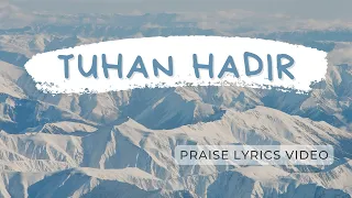 Tuhan Hadir || Cover by GSJS (Lirik Video)