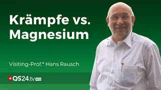 Cramps – and the misconception of magnesium | Professor Hans Rausch | NaturMEDIZIN | QS24