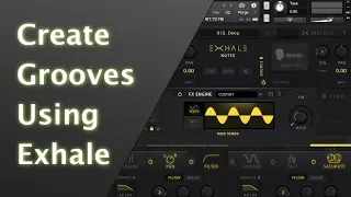 Creating Grooves Using with just drums and Output's Exhale Vocal Engine