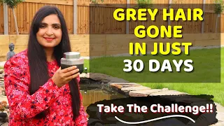 30 Days Challenge : Reverse Grey Hair Naturally in 30 Days |  REVERSE GREY HAIR #ReverseGrayHair