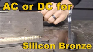 AC or DC for Silicon Bronze?
