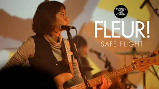 Fleur! - Safe Flight | Sounds From The Corner Live #68