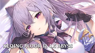 Keqing Quickbloom C2 Furina | Floor 12 First Half Abyss 4.5