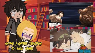 anime fighters reaction to each other#6/4||Gacha Life||~Baki+Jin Mori~