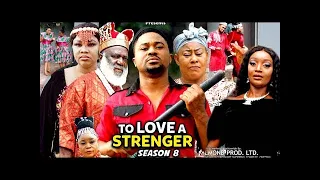 To Luv A Stranger Season 9&10 (Trending Blockbuster Movie) Mike Godson 2022 Latest Nigerian Movie