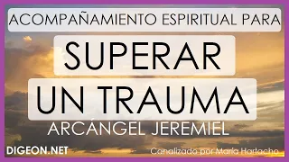 MENSAJE de los ÁNGELES PARA TI DIGEON💌ARCÁNGEL JEREMIEL💥SUPERAR UN TRAUMA🔴enseñanzas VERTI