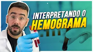 HEMOGRAMA: APRENDA A INTERPRETAR O HEMOGRAMA COMPLETO