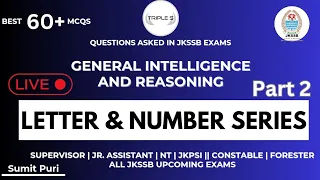 Letter & Number Series : Questions asked by JKSSB || Best 60+ MCQs || RPF SSC JKSSB Exams PART 2