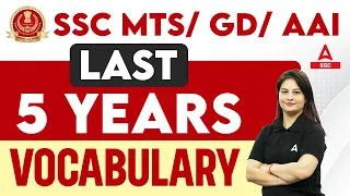 Last 5 Years Vocabulary for SSC MTS/ SSC GD/ AAI | English By Swati Mam