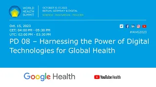 PD 08 – Harnessing the Power of Digital Technologies for Global Health