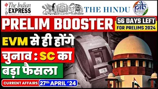 27 April Current Affairs | Today Hindu Newspaper | Daily Current Affairs | 27 April 2024 | OnlyIAS