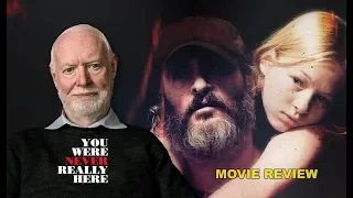 David Stratton Recommends: You Were Never Really Here
