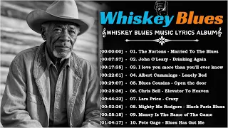 WHISKEY BLUES MUSIC [Lyrics Album] - Best of Slow Blues/Rock - Beautiful Relaxing Blues Songs