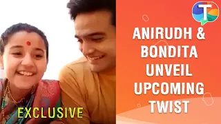 Barrister Babu fame Bondita on her excitement on going to school, Anirudh on his victory & more